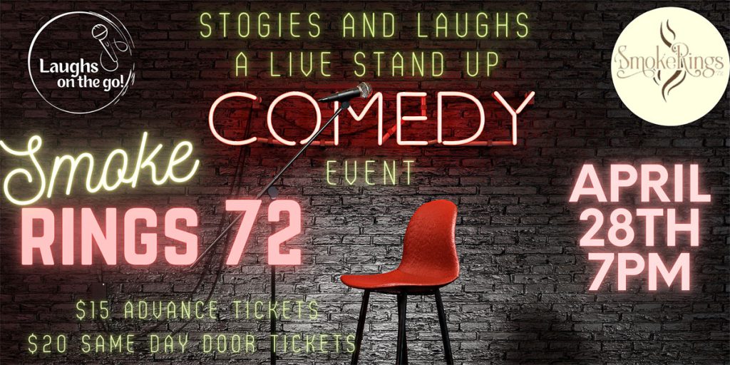 Stogies and Laughs- A Live Stand Up Comedy Event
