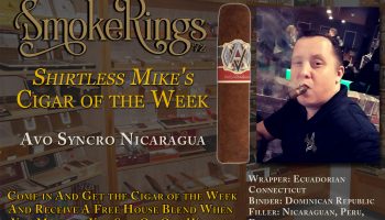 Shirtless Mike’s Cigar of the Week- March 30, 2023 – Avo Syncro Nicaragua