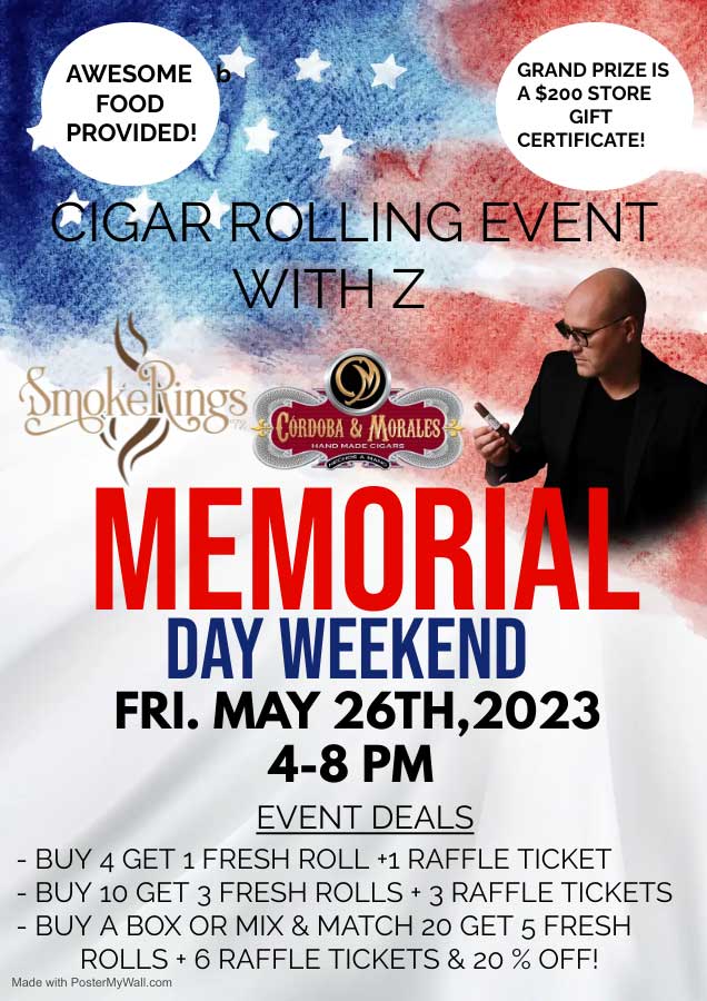 Memorial Day Weekend Cigar Rolling Event With Z