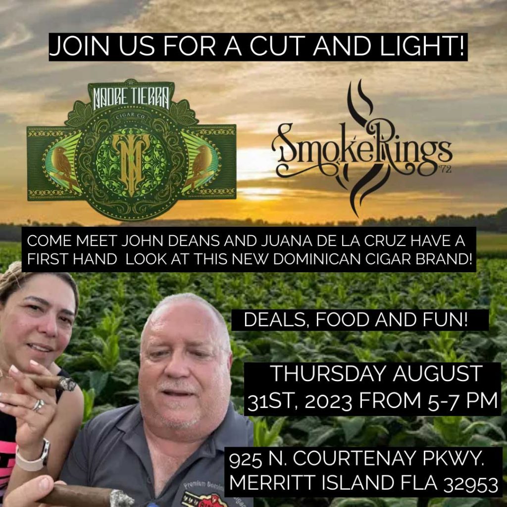 August 31st Madre Tierra Cigars Cut and Light