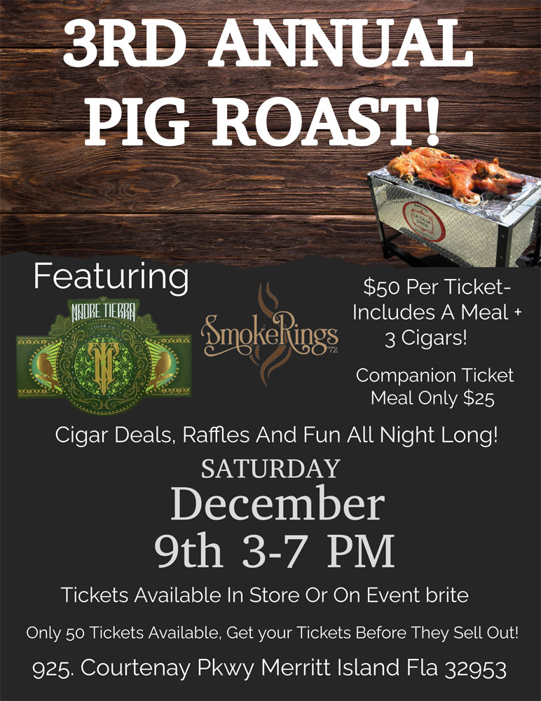 3rd Annual Pig Roast Featuring Madre Tierra Cigars!