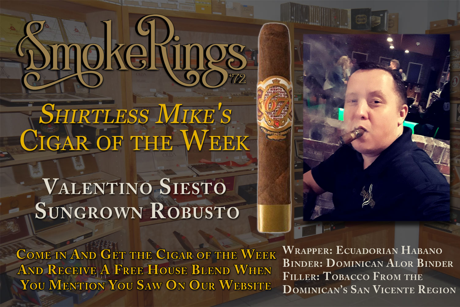 Shirtless Mike's Cigar of the Week- July 3, 2024 - Valentino Siesto  Sungrown Robusto