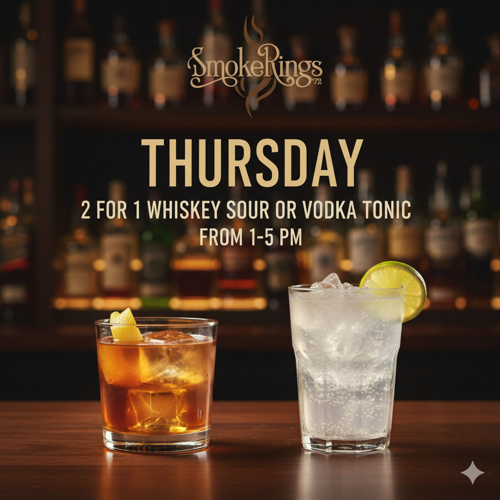 Whiskey Sour or Vodka Tonic Thursday