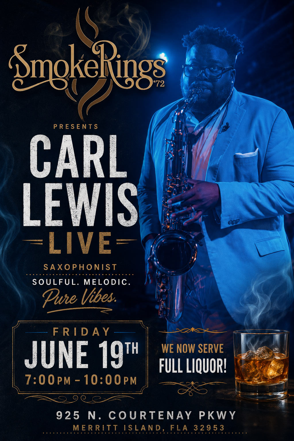 🎷✨ SOULFUL SOUNDS • SMOOTH VIBES • GREAT POURS ✨🥃