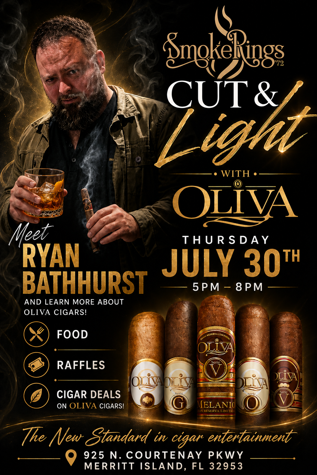Cut & Light with Oliva Cigars Featuring Ryan Bathurst!